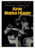 Okładka książki Kino Marka Hłaski w.2 rozszerzone i uzupełnione