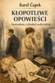 Okładka książki Kłopotliwe opowieści