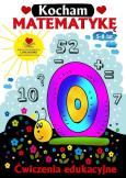 Okładka książki Kocham matematykę 5-8 lat. Rozwój osobisty