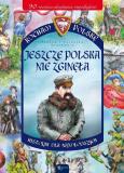 Okładka książki Kocham Polskę. Jeszcze Polska nie zginęła