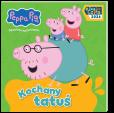 Okładka książki Kochany tatuś. Świnka Peppa. Opowieści na Dobranoc
