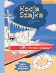 Okładka książki Kocia Szajka i Baszta Siedmiu Płaszczy. Kolorowanka z pazurem