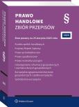 Okładka książki Kodeks spółek handlowych. Krajowy Rejestr Sądowy. Prawo przedsiębiorców. Prawo upadłościowe. Prawo restrukturyzacyjne. Udostępnianie informacji gospod