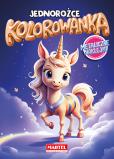 Okładka książki Kolorowanka Jednorożce z naklejkami metalicznymi