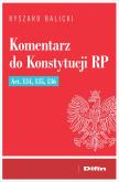 Okładka książki Komentarz do Konstytucji RP art. 134, 135, 136