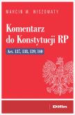 Okładka książki Komentarz do Konstytucji RP art. 137, 138, 139, 14
