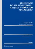 Okładka książki Komentarz do spraw o podział majątku wspólnego małżonków