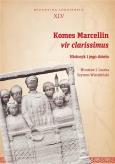Okładka książki Komes Marcellin vir clarissimus