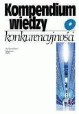 Okładka książki Kompendium wiedzy o konkurencyjności PWN