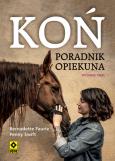 Okładka książki Koń Poradnik opiekuna