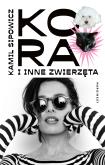 Okładka książki Kora i inne zwierzęta