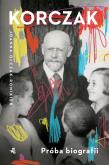 Okładka książki Korczak. Próba biografii