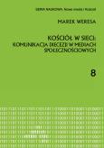 Okładka książki Kościół w sieci: komunikacja diecezji w mediach...
