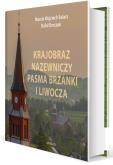 Okładka książki Krajobraz nazewniczy Pasma Brzanki i Liwocza