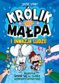 Okładka książki Królik kontra Małpa i inwazja ludzi! Tom 2