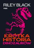 Okładka książki Krótka historia dinozaurów
