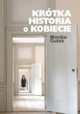 Okładka książki Krótka historia o kobiecie