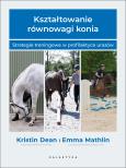 Okładka książki Kształtowanie równowagi konia