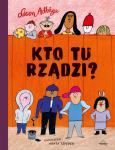 Okładka książki Kto tu rządzi?