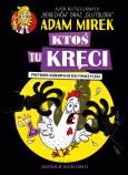 Okładka książki Ktoś tu kręci. Przygoda naukowo-detektywistyczna