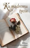 Okładka książki Ku mądremu życiu