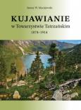 Okładka książki Kujawianie w Towarzystwie Tatrzańskim 1874-1914