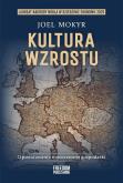 Okładka książki Kultura wzrostu. O powstaniu nowoczesnej gospodarki