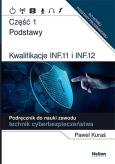 Okładka książki Kwalifikacje INF.11 i INF.12. cz.1 Podręcznik do..