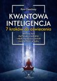 Okładka książki Kwantowa inteligencja. 7 kroków do oświecenia