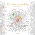 Okładka książki Kwiatowe mandale (kolorowanka)