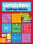 Okładka książki Łamigłówki bystrego dziecka z krokodylem od 5 lat