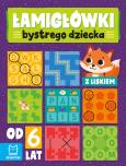 Okładka książki Łamigłówki bystrego dziecka z liskiem od 6 lat