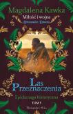 Okładka książki Las Przeznaczenia. Duże litery