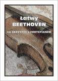 Okładka książki Łatwy Beethoven. Na skrzypce z fortepianem