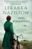 Okładka książki Lekarka nazistów wyd. 2