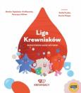 Okładka książki Liga Krewniaków Bohaterów masz we krwi