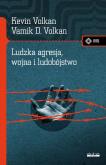 Okładka książki Ludzka agresja, wojna i ludobójstwo