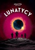 Lunatycy. Autor: Adam Fyda, Ospalski Marek, Jerzy Żuławski. Dobreksiazki.pl Okładka książki Lunatycy