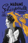 Okładka książki Madame Schiaparelli