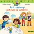 Okładka książki Mądra Mysz. Już umiemy zachować się uprzejmie