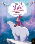 Okładka książki Magia północy. Lili, mała czarodziejka. Tom 4