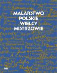 Okładka książki Malarstwo polskie. Wielcy mistrzowie