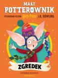 Okładka książki Mały potterownik. Zgredek. Przewodnik po serii Harry Potter. Harry Potter