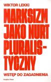 Okładka książki Marksizm jako nurt pluralistyczny. Wstęp do zagadnienia