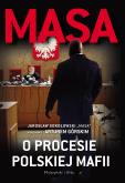 Okładka książki Masa o procesie polskiej mafii