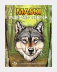 Okładka książki Maski zwierząt leśnych