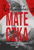 Okładka książki Mateczka. Śledztwo w sprawie mariawitów - uszkodzone