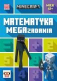 Okładka książki Matematyka. Megazadania. Minecraft