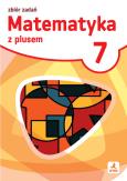 Okładka książki Matematyka z plusem zbiór zadań dla klasy 7 szkoła podstawowa EDYCJA 2026