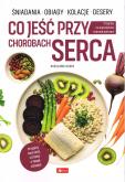 Okładka książki MEDICA. Co jeść przy chorobach serca